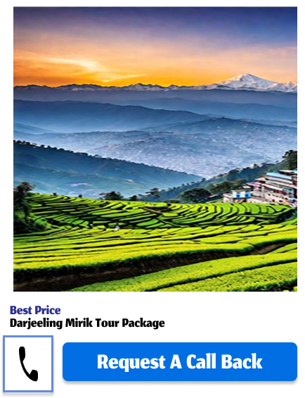 Darjeeling Mirik Tour Package